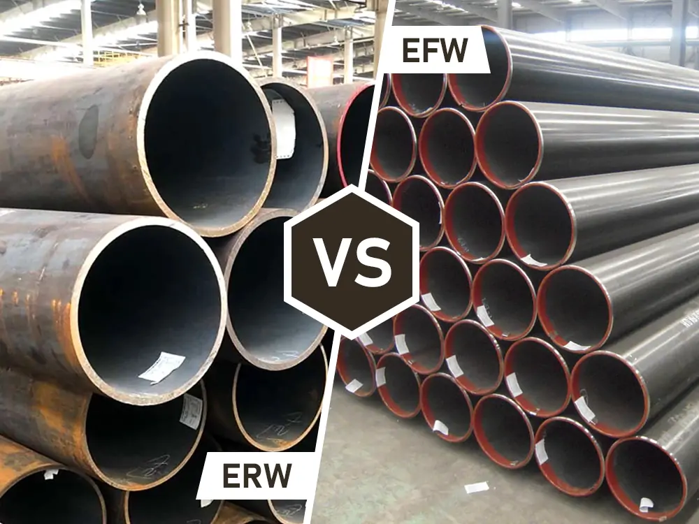 ERW 강관 대 EFW 강관