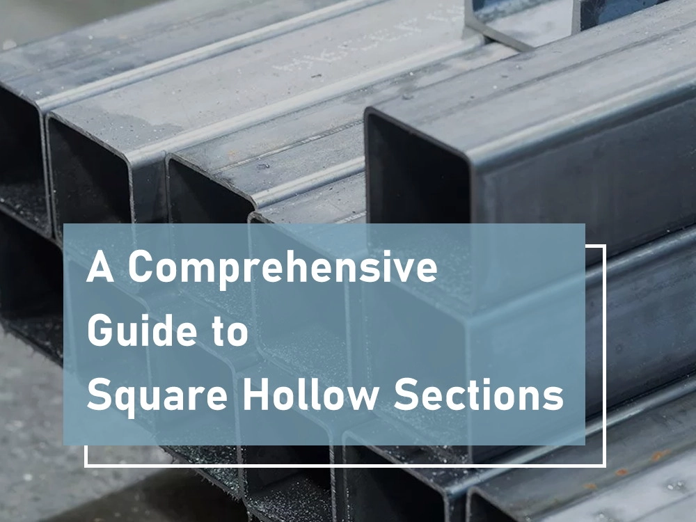 Guide to Square Hollow Sections
